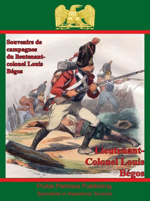 cover image of Souvenirs De Campagnes Du Lieutenant-Colonel Louis Bégos